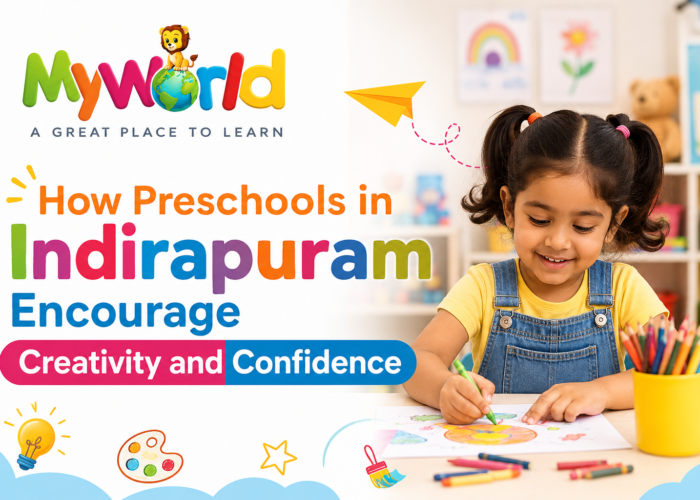 How Preschools in Indirapuram Encourage Creativity and Confidence
