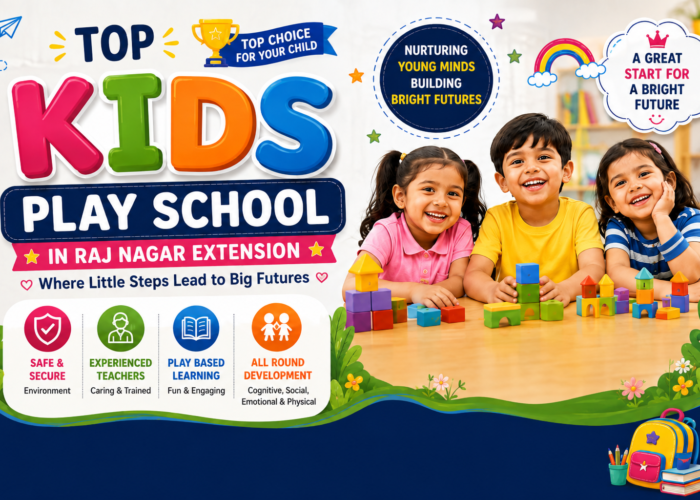 Top Kids School in Raj Nagar Extension