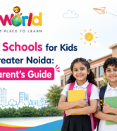 Top Schools for Kids in Greater Noida A Parent’s Guide Top Schools for Kids in Greater Noida