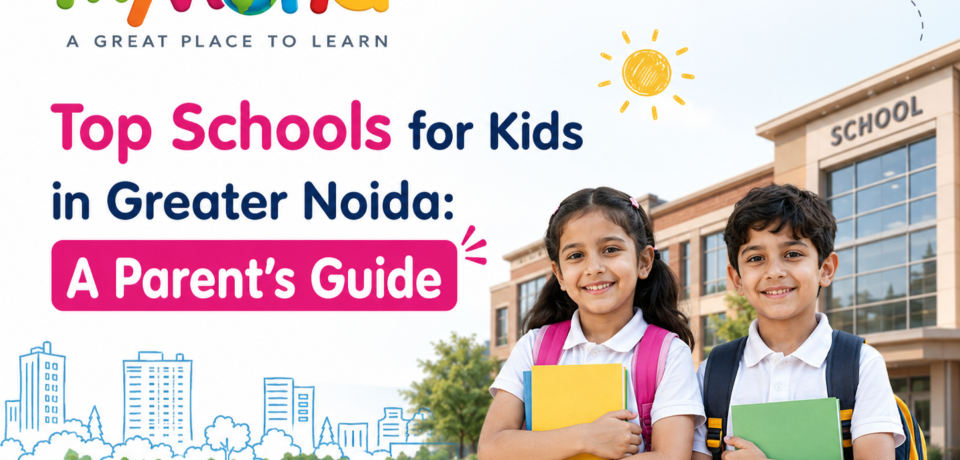 Top Schools for Kids in Greater Noida