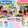Daycare vs Preschool: Which Is Right for Your Child?