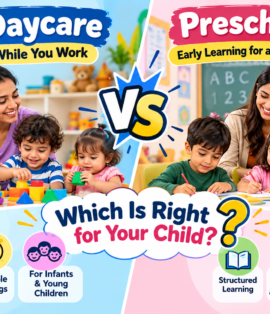 Daycare vs Preschool: Which Is Right for Your Child?